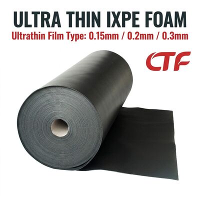 0.15mm 0.2mm 0.3mm Thin IXPE Foam Roll Gum Backed Waterproof Insulation Material สําหรับเทปและแอพลิเคชั่นอิเล็กทรอนิกส์